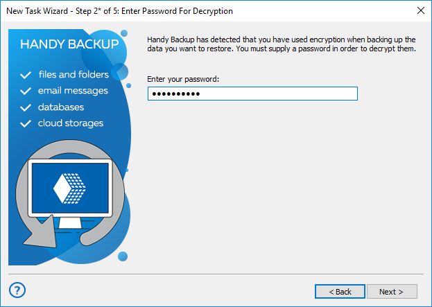 Step 2* - Enter the password to recover the encrypted copy in simple mode.
